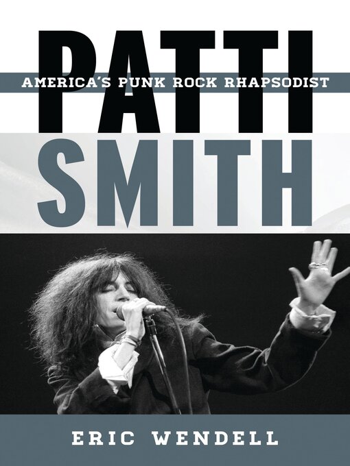 Title details for Patti Smith by Eric Wendell - Wait list